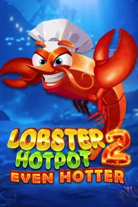 Lobster Hotpot 2: Even Hotter